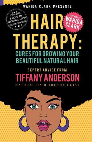 Hair Therapy de Tiffany Anderson