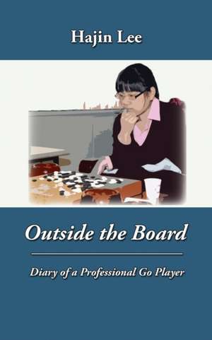 Outside the Board de Hajin Lee