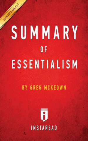 Summary of Essentialism de Instaread Summaries