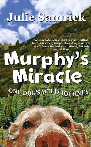 Murphy's Miracle de Julie Samrick