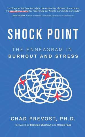 Shock Point de Chad Prevost