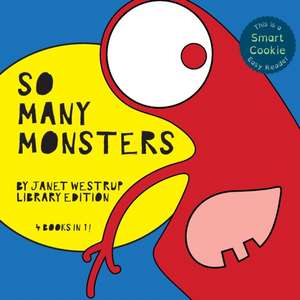 So Many Monsters de Janet Westrup