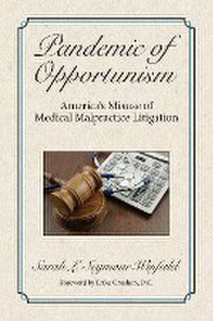 Pandemic of Opportunism de Sarah Seymour-Winfield