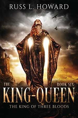 The King-Queen de Russ L. Howard