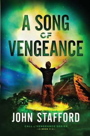 A Song of Vengeance de John Stafford