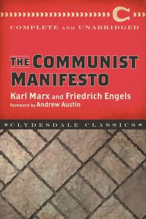 The Communist Manifesto de Karl Marx