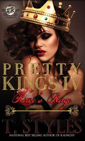 Pretty Kings 4 de T. Styles