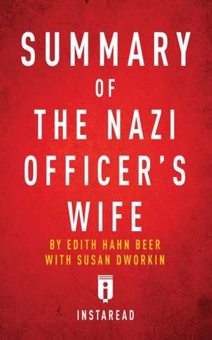 Summary of The Nazi Officer's Wife de Instaread Summaries