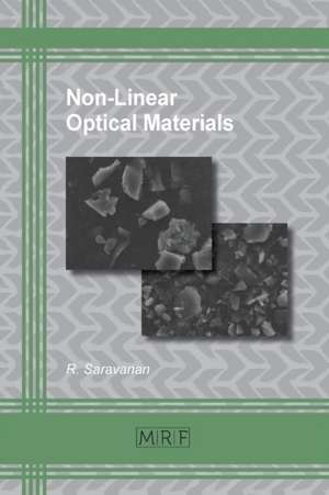 Non-Linear Optical Materials de R. Saravanan