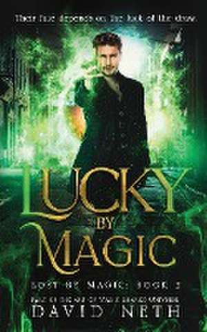 Lucky by Magic de David Neth