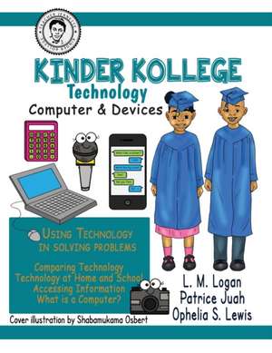 Kinder Kollege Technology de Ophelia S. Lewis