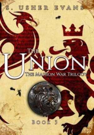 The Union de S Usher Evans
