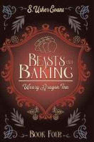 Beasts and Baking de S. Usher Evans