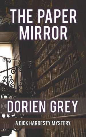 The Paper Mirror de Dorien Grey