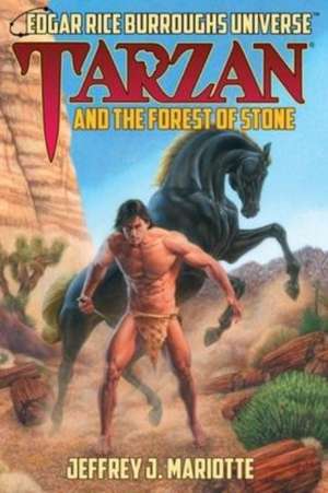 Tarzan and the Forest of Stone (Edgar Rice Burroughs Universe) de Jeffrey J. Mariotte