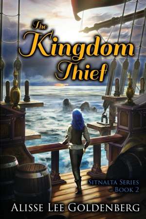 The Kingdom Thief de Alisse Lee Goldenberg