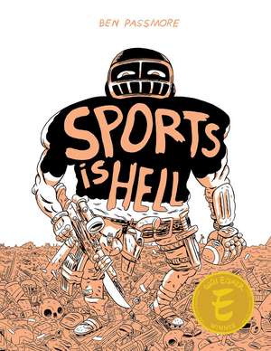 Sports is Hell (Hardcover Edition) de Ben Passmore