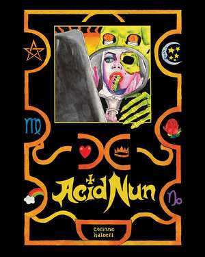 Acid Nun de Corinne Halbert