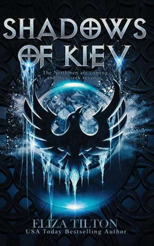 Shadows of Kiev de Eliza Tilton