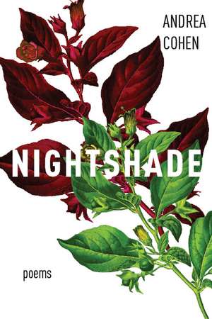 Nightshade de Andrea Cohen