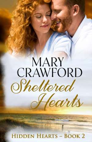 Sheltered Hearts de Mary Crawford