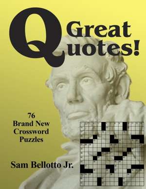 Great Quotes de Sam Bellotto Jr.