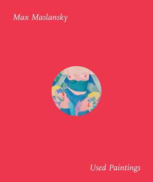 Used Paintings de Maslansky, Max