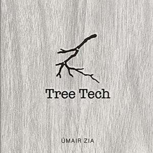 Tree Tech de Umair Zia