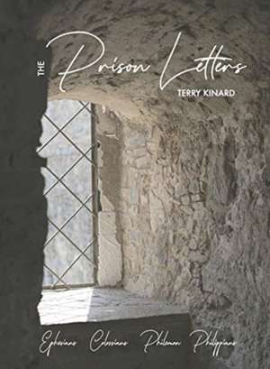 The Prison Letters de Terry Kinard