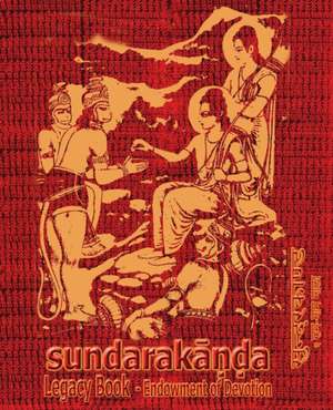 Sundara-Kanda Legacy Book - Endowment of Devotion de Goswami Tulsidas