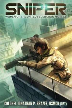 Sniper de Jonathan P. Brazee