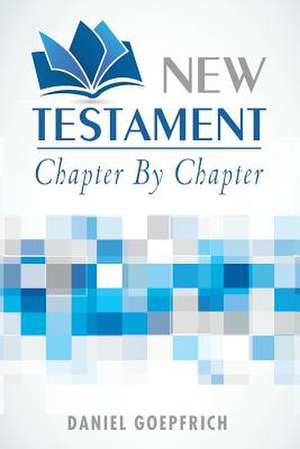 New Testament de Daniel Goepfrich