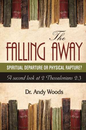 The Falling Away de Andy Woods