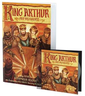 King Arthur and His Knights Bundle – Audiobook and Companion Reader de Jim Weiss