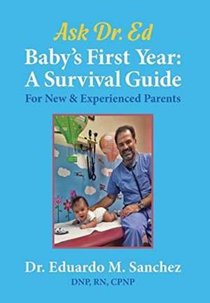 Baby's First Year de Eduardo M Sanchez