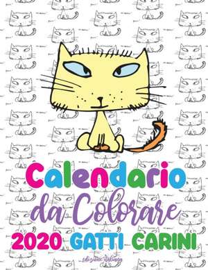 Calendario da colorare 2020 gatti carini (edizione italiana) de Gumdrop Press