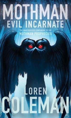 Mothman de Loren Coleman