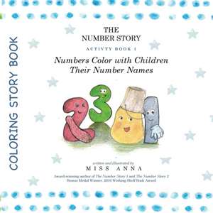 The Number Story Activity Book 1 / The Number Story Activity Book 2 de Anna Miss