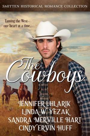 The Cowboys de Jennifer Uhlarik