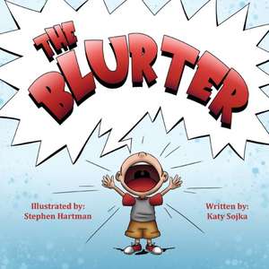 The Blurter de Katy Sojka