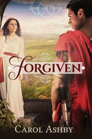 Forgiven de Carol Ashby