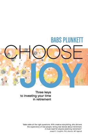 Choose Joy de Babs Plunkett