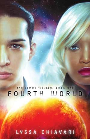 Fourth World de Lyssa Chiavari