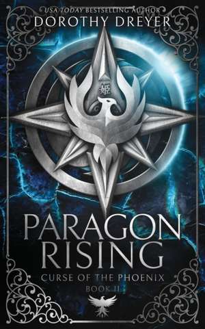 Paragon Rising de Dorothy Dreyer