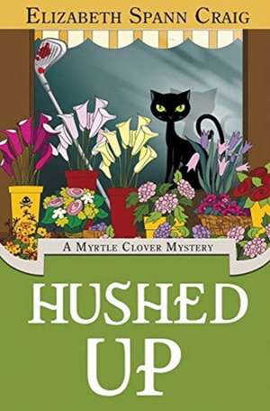 Hushed Up de Elizabeth Craig