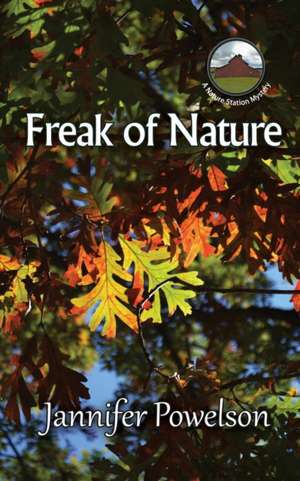 Freak of Nature de Jannifer Powelson