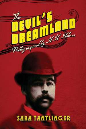 The Devil's Dreamland de Sara Tantlinger