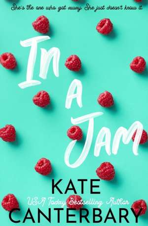 In a Jam de Kate Canterbary