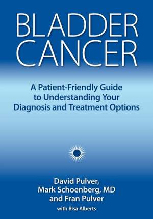 Bladder Cancer de David Pulver