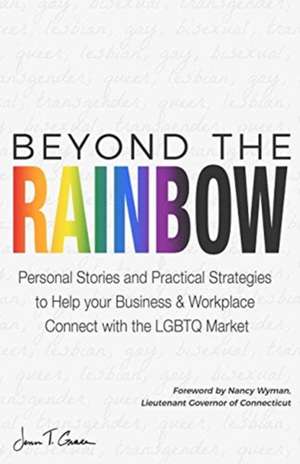 Beyond The Rainbow de Jenn T. Grace